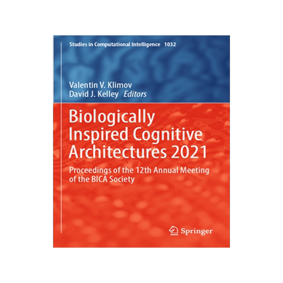 [预订]Biologically Inspired Cognitive Architectures 2021