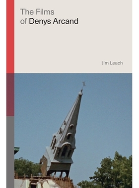 预订 The Films of Denys Arcand 丹尼斯 阿坎德的电影: 9780813598864