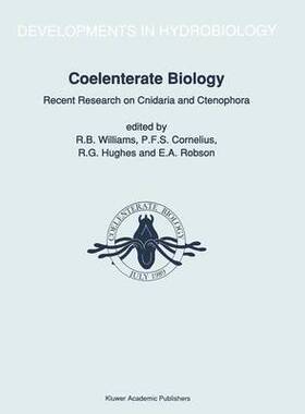预订 Coelenterate Biology: Recent Research on Cnidaria and Ctenophora