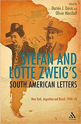 【预订】Stefan and Lotte Zweig’s South American Letters