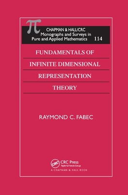 【预订】Fundamentals of Infinite Dimensional Representation Theory
