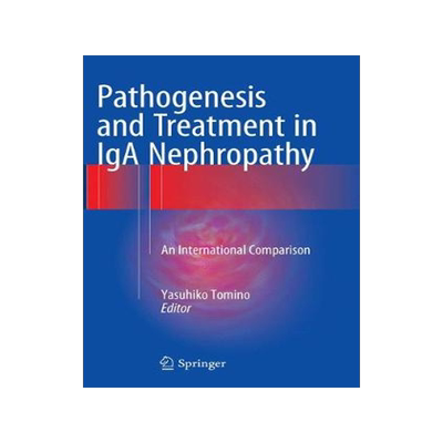 预订 Pathogenesis and Treatment in IgA Nephropathy