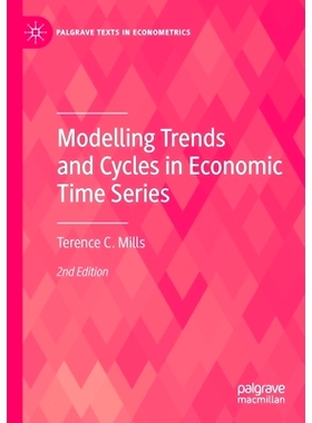 预订 Modelling Trends and Cycles in Economic Time Series 经济时间序列的趋势与周期建模 第2版: 9783030763619