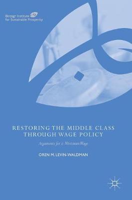 【预订】Restoring the Middle Class through Wage Policy