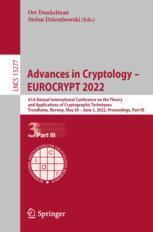 【预订】Advances in Cryptology – EUROCRYPT 2022 9783031070815