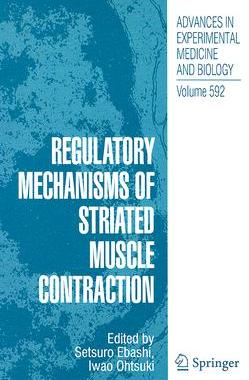 【预订】Regulatory Mechanisms of Striated Muscle Contraction
