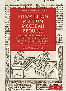 【预订】Fitzwilliam Museum McClean Bequest