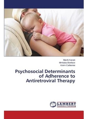 预订 Psychosocial Determinants of Adherence to Antiretroviral Therapy: 9783659373640