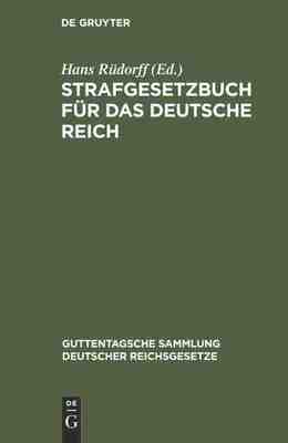 【预订】Strafgesetzbuch für das Deutsche Reich 9783111270562