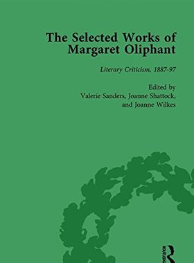 【预订】The Selected Works of Margaret Oliphant, Part II Volume 5