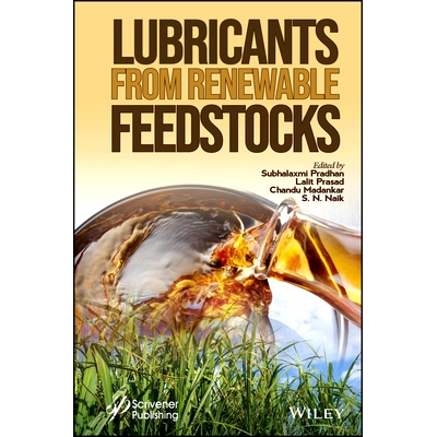 预订 Lubricants from Renewable Feedstocks 来自可再生原料的润滑剂: 9781394172535