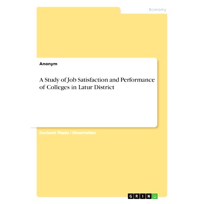 预订 A Study of Job Satisfaction and Performance of Colleges in Latur District: 9783346241177