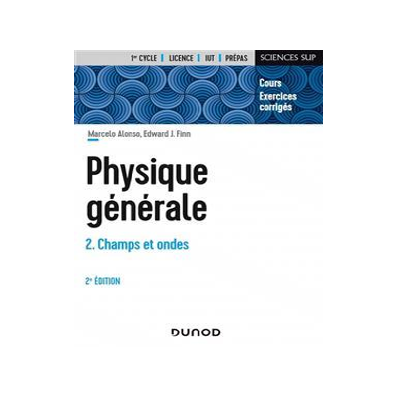[预订]Physique générale, Vol. 2. Champs et ondes 9782100843459