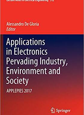 【预售】Applications in Electronics Pervading Industry, Environment and Society: Applepies 2017