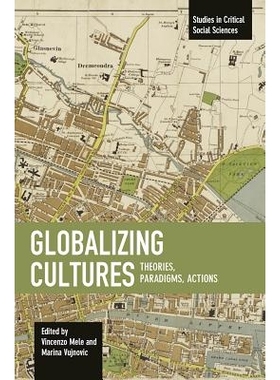 预订 Globalizing Cultures: 9781608467112