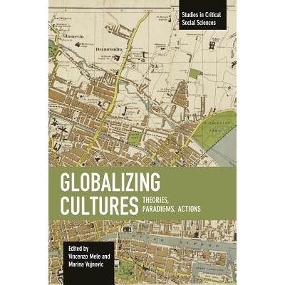 预订 Globalizing Cultures: 9781608467112