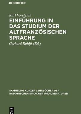 【预订】Einführung in das Studium der altfranzösischen Sprache 9783111031750