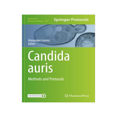 [预订]Candida Auris: Methods and Protocols 9781071624197