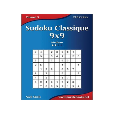 [预订]Sudoku Classique 9x9 - Medium - Volume 3 - 276 Grilles 9781508884347