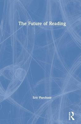 【预订】The Future of Reading