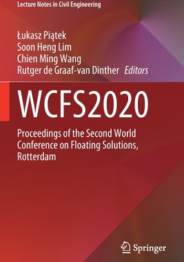 【预订】Wcfs2020: Proceedings of the Second World Conference on Floating Sol 9789811622588