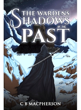 预订 The Wardens: Shadows of the Past: 9781035862634