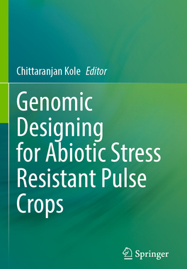 [预订]Genomic Designing for Abiotic Stress Resistant Pulse Crops