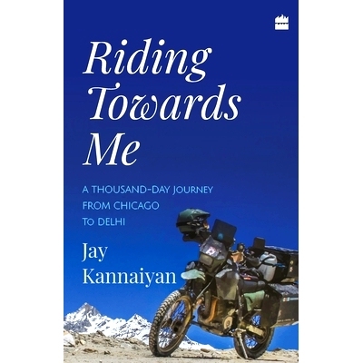 预订 Riding Towards Me: A Thousand-Day Journey on a Motorcycle: 9789352776702