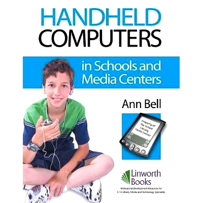 预订 Handheld Computers in Schools and Media Centers: 9781586832124