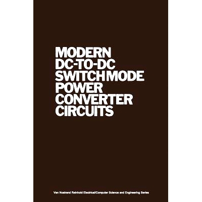 预订 Modern DC-to-DC Switchmode Power Converter Circuits: 9789401180870