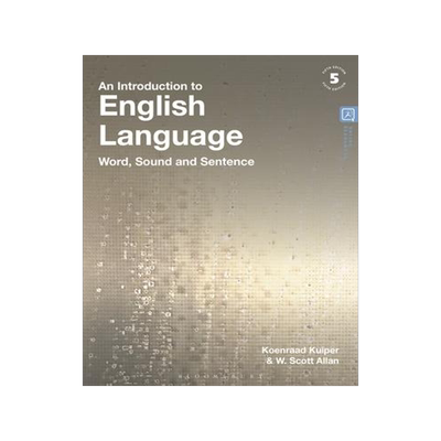 [预订]An Introduction to English Language: Word, Sound and Sentence 9781350380134