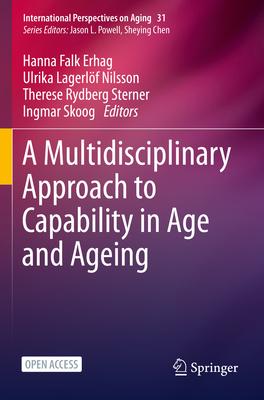 [预订]A Multidisciplinary Approach to Capability in Age and Ageing 9783030780654
