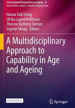 [预订]A Multidisciplinary Approach to Capability in Age and Ageing 9783030780654