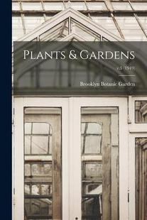 Plants Gardens; v.5 9781014015471 1949 预订
