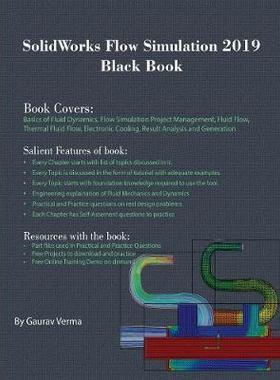 [预订]SolidWorks Flow Simulation 2019 Black Book 9781988722542
