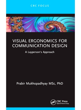 预订 Visual Ergonomics for Communication Design: A Layperson’s Approach: 9781032439419