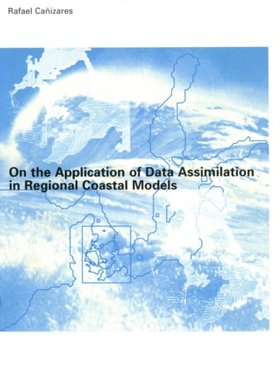 【预订】On the Application of Data Assimilation in Regional Coastal Models