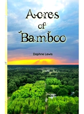 预订 Acres of Bamboo: 9781387891320