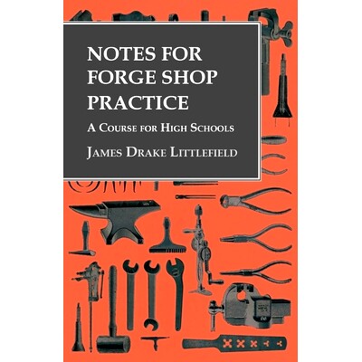预订 Notes for Forge Shop Practice - A Course for High Schools