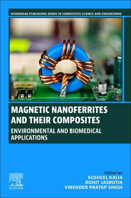 [预订]Magnetic Nanoferrites and Their Composites 9780323961158