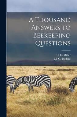 [预订]A Thousand Answers to Beekeeping Questions 9781013887338