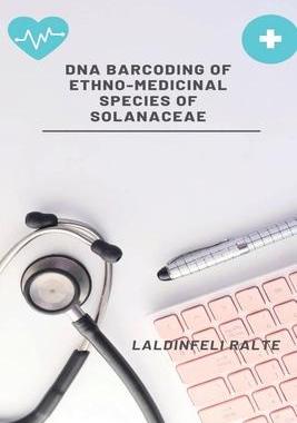 [预订]DNA Barcoding of Ethno-Medicinal Species of Solanaceae 9781044470004