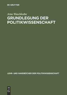 【预订】Grundlegung der Politikwissenschaft 9783486259155