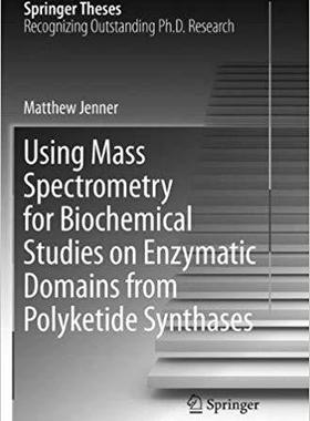 【预售】Using Mass Spectrometry for Biochemi...