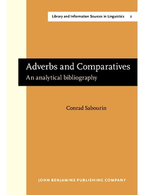 预订 Adverbs and Comparatives: An analytical bibliography.: 9789027209931