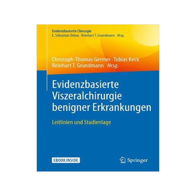 预订 Evidenzbasierte Viszeralchirurgie benigner Erkrankungen