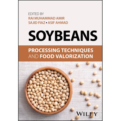 预订 Soybeans Processing Techniques and Food Valorization 大豆:加工技术与食品增值利用 9781394320356