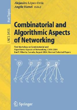 【预订】Combinatorial and Algorithmic Aspects of Networking