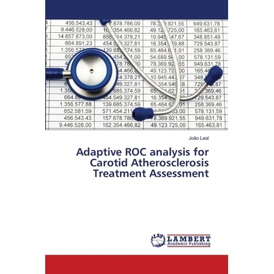 预订 Adaptive Roc Analysis for Carotid Atherosclerosis Treatment Assessment: 9783659473203