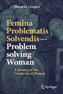 【预订】Femina Problematis Solvendis—Problem solving Woman